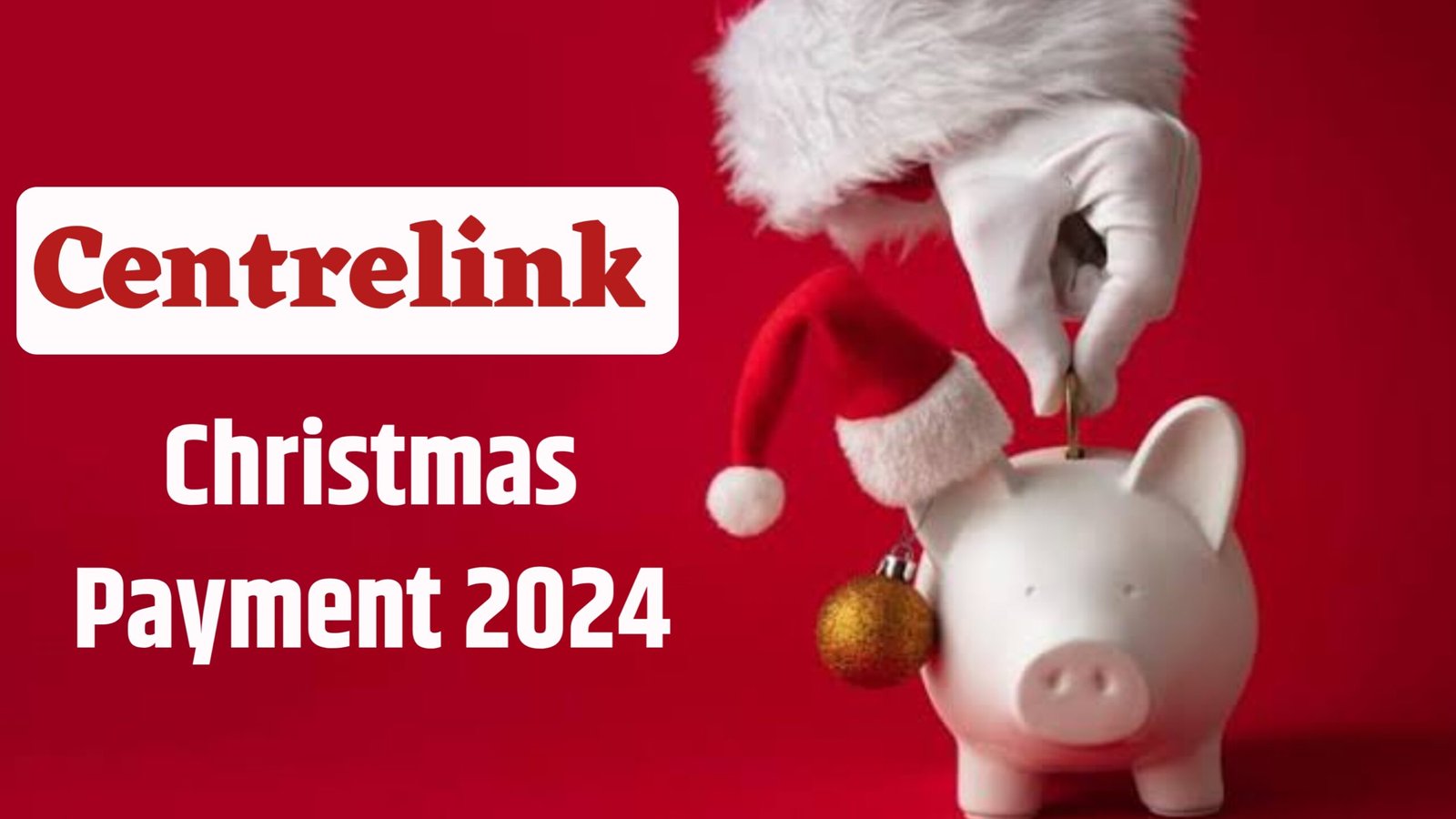 Centrelink Christmas Payment Dates 2024 How Much Are the Christmas